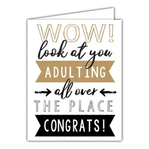 Wow look at you adulting Card