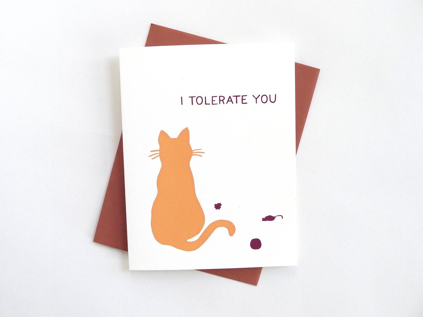 I Tolerate You Card